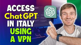 How to Access ChatGPT in Italy with a VPN