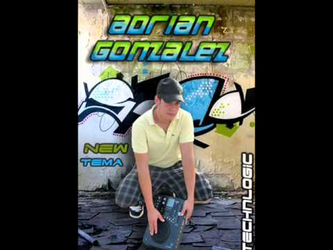 Adrián González DJ - Technologic