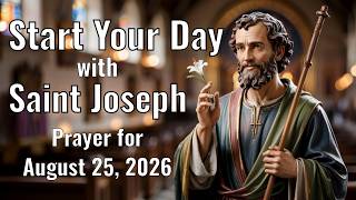 Prayer to Saint Joseph – Tuesday, August 25, 2026