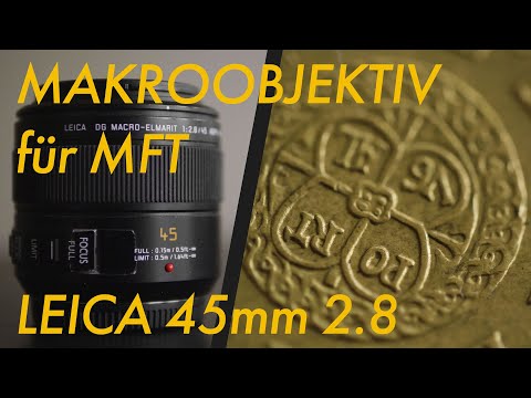 BESTES MAKROOBJEKTIV FÜR MICRO FOUR THIRDS KAMERAS? | Panasonic Leica 45mm 2.8  Macro