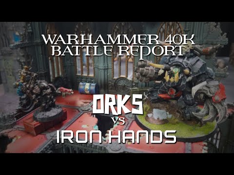 *NEW* Orks vs. Iron Hands Warhammer 40k Strike Force 2000 Battle Report
