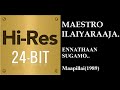 Ennathaan Sugamo 24Bit Hires I I Maapillai 1989 I I Ilaiyaraja I I SPB Janaki