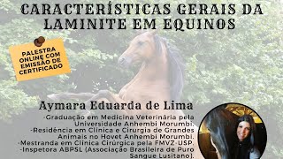 CARACTERÍSTICAS GERAIS DA LAMINITE EM EQUINOS