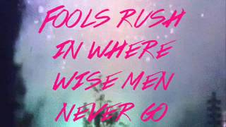 Fools Rush In by Bow Wow Wow (lyrics)