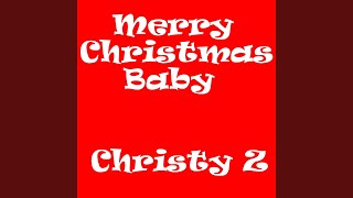 Merry Christmas Baby