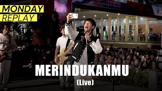 Download lagu D'MASIV - Merindukanmu (Live at Monday Replay) mp3