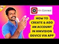 How To Create Hik Connect Account Remote Viewing 2021 CCTV IN TAMIL TECH SIRPI