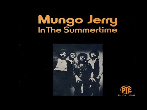 Mungo Jerry - In The Summertime (1970)