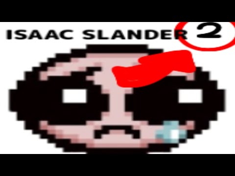 Isaac all tainted characters slander