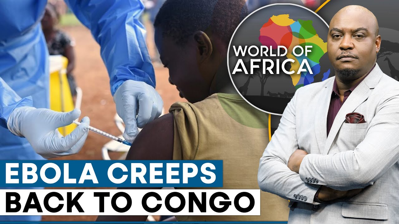 New Ebola Outbreak In DR Congo Kills 15 | World Of Africa | WION