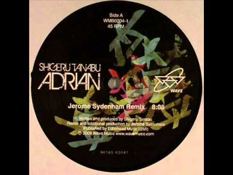 Shigeru Tanabu - Adrian (Jerome Sydenham Remix)