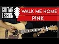 Walk Me Home Guitar Tutorial - Pink Acoustic Guitar Lesson 🎸 |Easy Strumming| Walk Me Home Guitar Tutorial - Pink Acoustic Guitar Lesson 🎸 |Easy Strumming|