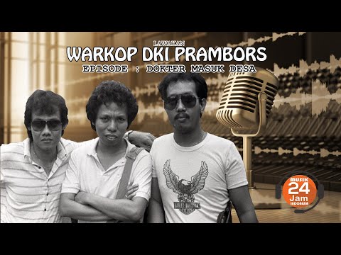 LAWAKAN WARKOP DKI PRAMBORS EPISODE DOKTER MASUK DESA