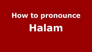How to pronounce Halam