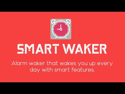 Smart Waker