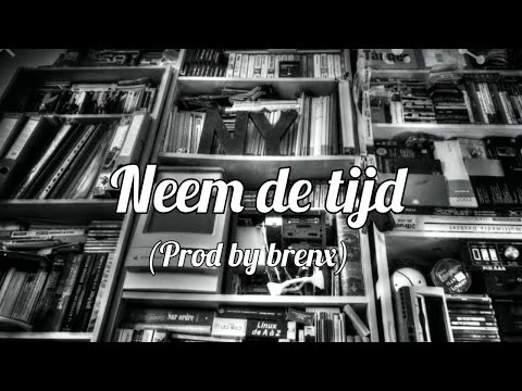 Chronic ft. Spark - Neem de tijd (Prod. Brenx)