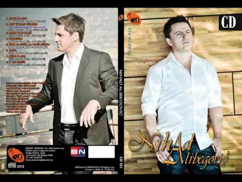 Nihad Alibegovic - Samo ti mi falis (BN Music)