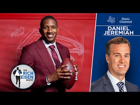 Daniel Jeremiah: Falcons’ Michael Penix Jr Draft Pick Could Turn into a “Disaster” | Rich Eisen Show