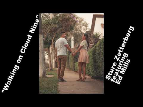R&B Soul "Walking on Cloud Nine" Sture Zetterberg featuring Ed Mills