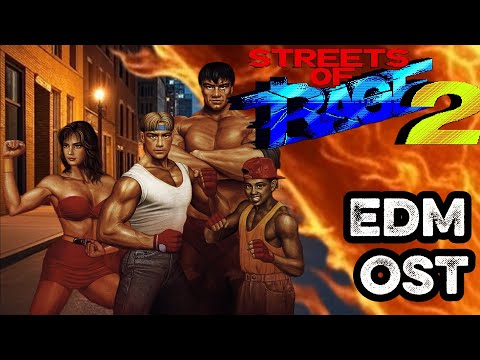 Streets of Rage 2 OST - EDM Remix