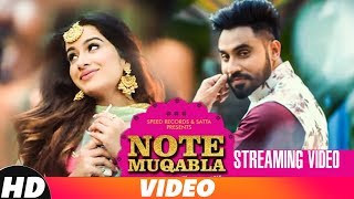 Note Muqabla | Streaming Video | Goldy Desi Crew ft Gurlej Akhtar | Sara Gurpal | Latest Songs 2018