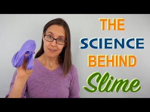 The Science behind Slime