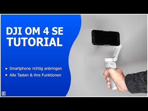 DJI OM 4 SE Tutorial (German): Setting up the gimbal & explaining all buttons