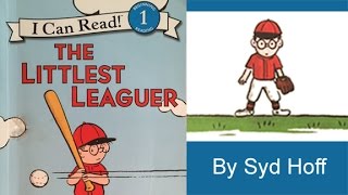 BASEBALL - Read Aloud Children's Book - The Littlest Leaguer - Sports - Bedtime Story