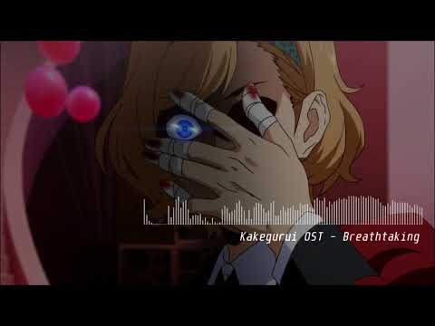 Kakegurui OST - Breathtaking