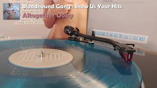 Bloodhound Gang - Altogether Ooky (2021 Vinyl Rip)