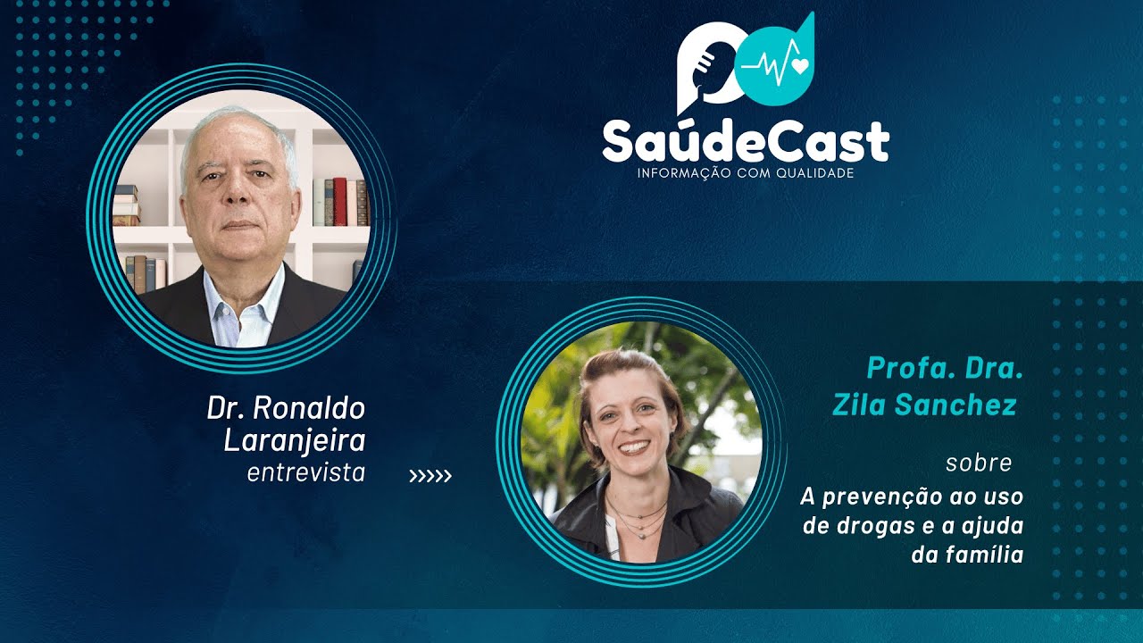 SaúdeCast #27 - A prevenção ao uso de drogas e a ajuda da família