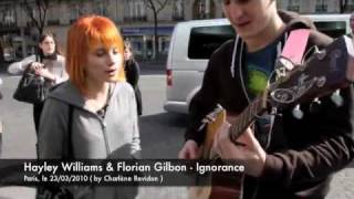 Hayley Williams singing Ignorance with Florian Gilbon