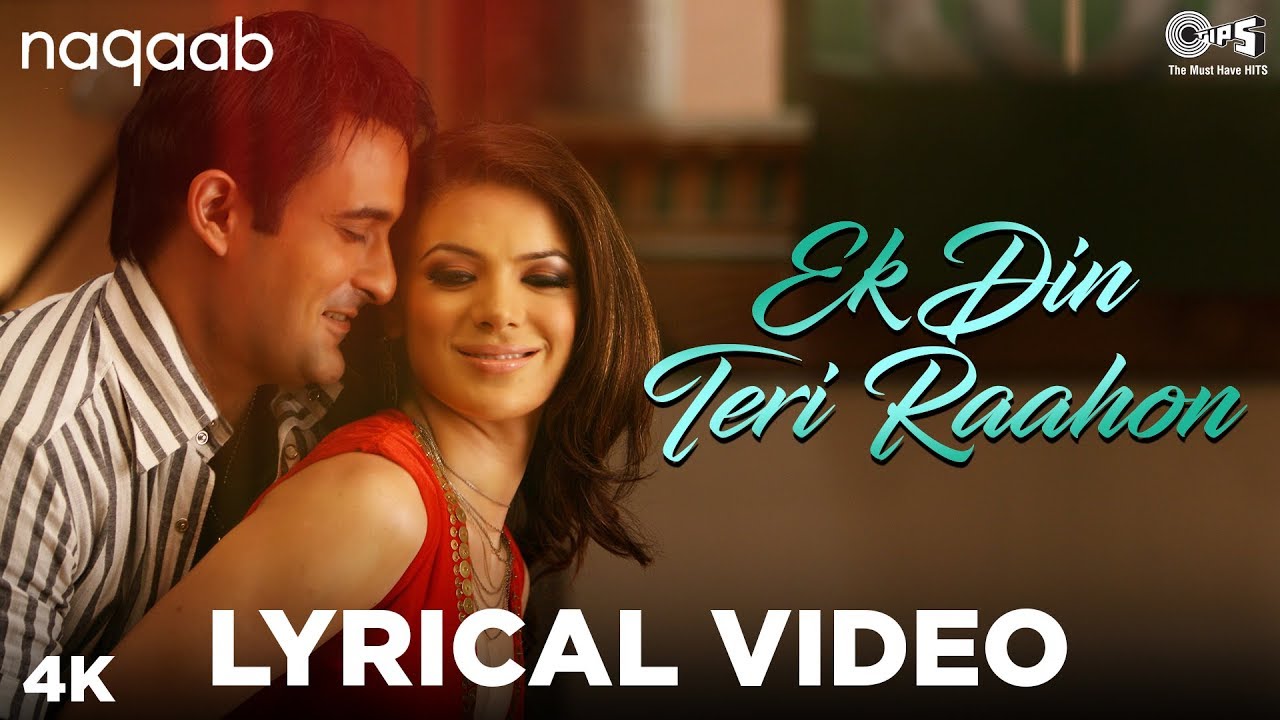 Ek Din Teri Raahon Mein Lyrics Ek Din Teri Raahon Mein Lyrics