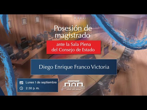Posesión de magistrado ante la Sala Plena del Consejo de Estado