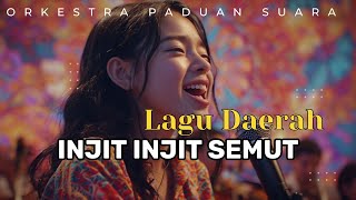 Download lagu Injit Injit Semut (Cover) Versi Orkestra Paduan Suara Megah mp3