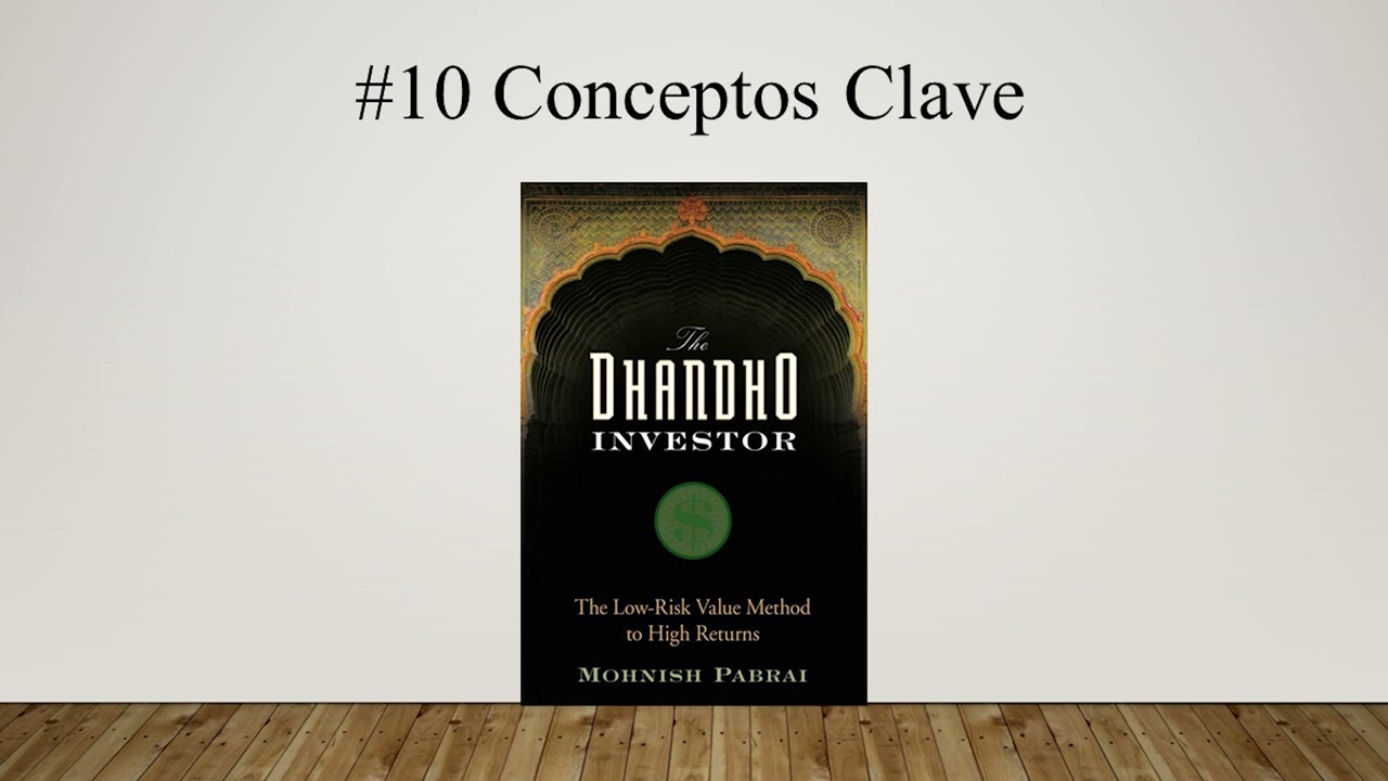 15 - El inversor Dhandho - Mohnish Pabrai