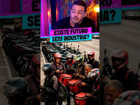 UMA REFLEXÃO SOBRE A INDÚSTRIA