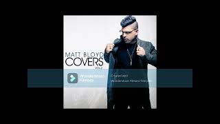 Download lagu Because You Loved Me by Matt Bloyd written by Diane Warren mp3