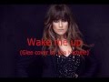 Lea Michele - Wake Me Up Lyric (Avicii Cover ...