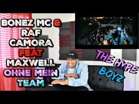 The Hype Boyz🔥💯|BONEZ MC & RAF CAMORA feat  MAXWELL - Ohne mein Team German Rap Reaction