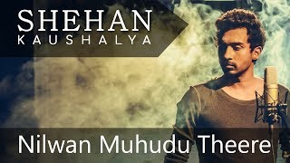 NILWAN MUHUDU THEERE Official Cover  Shehan Kausha