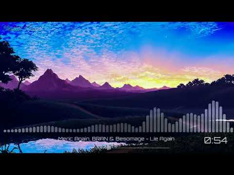 Meric Again, BRAN & Besomage - Lie Again