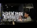 LINKIN PARK REWORKED hosted by Barry ...