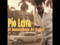Buen Tumbao -Pio Leiva