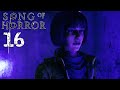 Song Of Horror Platinum Trophy Gameplay Walkthrough Part 16 EPISODE 2 Erica