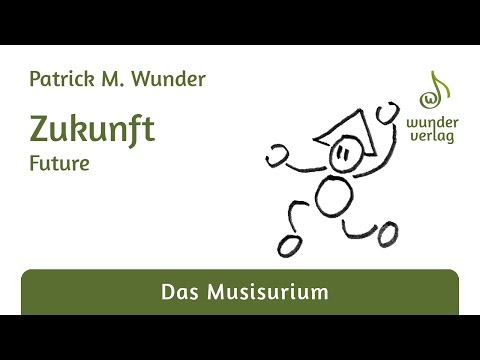 Patrick M. Wunder - Zukunft