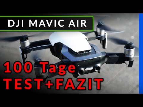 DJI Mavic Air: Fazit nach 100 Tagen Test & Vergleich - welche Drohne kaufen? [deutsch]