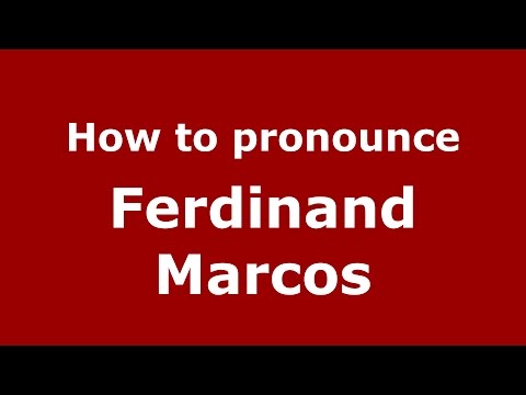 How to pronounce Ferdinand Marcos (American English/US)  - PronounceNames.com