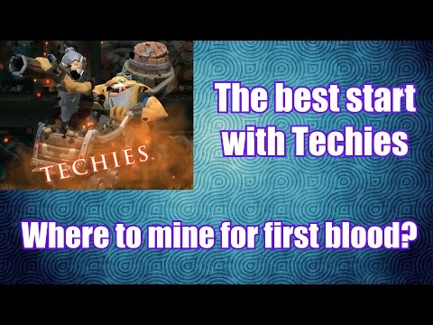 Dota 2 - Techies best start | First Blood guide