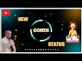 ईद मावा गोंडवाना NEW GONDI STATUS EID MAVA GONDWANA INDANA JAY SEVA Smil